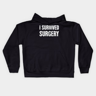 I Survived Surgery Kids Hoodie